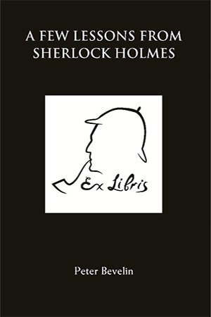A Few Lessons from Sherlock Holmes (ePUB)
