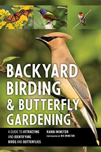 Backyard Birding and Butterfly Gardening (True EPUB)