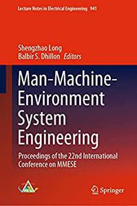 Man Machine Environment System Engineering: Proceedings of the 22nd International Conference on MMESE