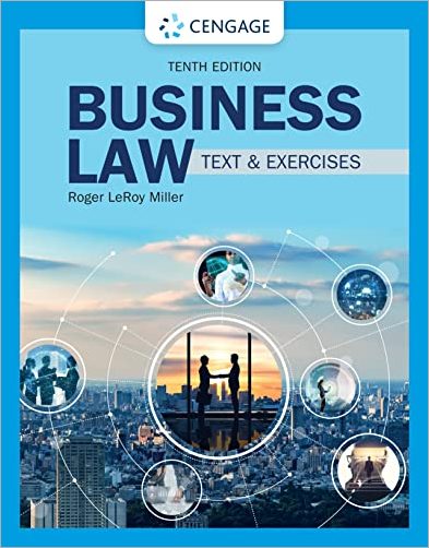 Business Law: Text & Exercises, 10th Edition