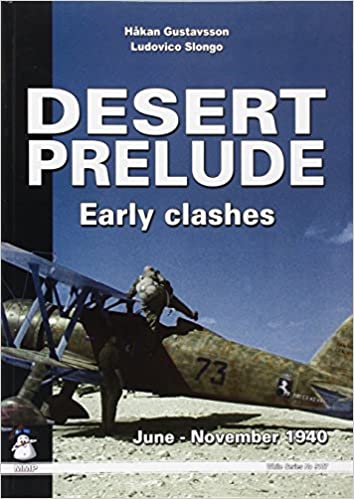 Desert Prelude: Early Clashes June   November 1940