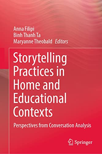Storytelling Practices in Home and Educational Contexts