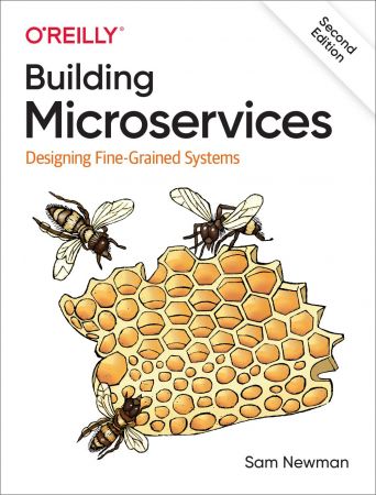 Building Microservices (Revision 2 | July 2022), 2nd Edition