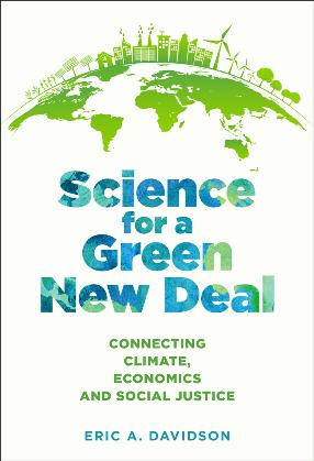 Science for a Green New Deal : Connecting Climate, Economics, and Social Justice (True ePUB)