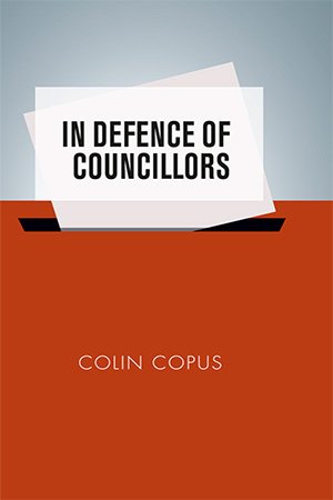 In Defence of Councillors