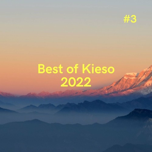 VA - Best of Kieso 2022 #3 (2022) (MP3)