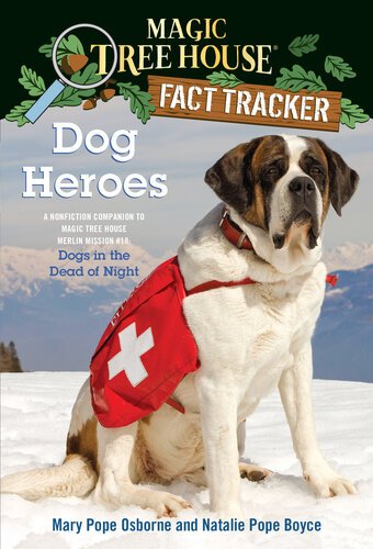 Magic Tree House Fact Tracker: Dog Heroes