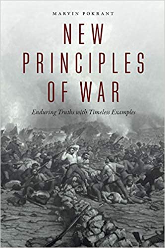 New Principles of War : Enduring Truths with Timeless Examples (true PDF)