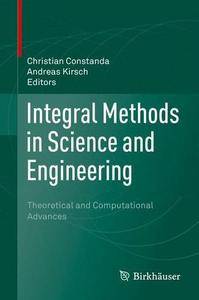 Integral Methods in Science and Engineering: Theoretical and Computational Advances (EPUB)