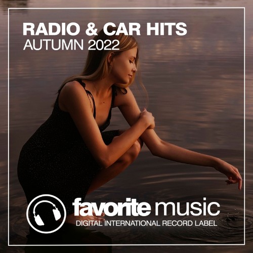 Radio & Car Hits Autumn 2022 (2022)