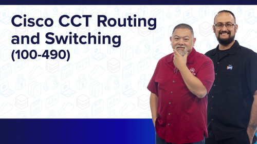 ITProTV - Cisco CCT Routing and Switching (100-490)