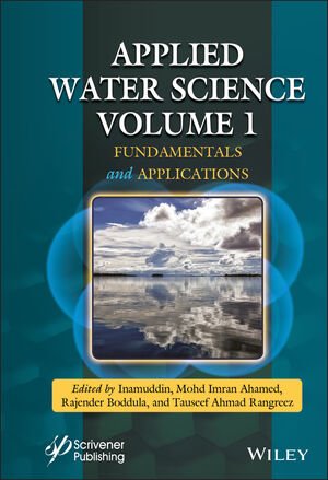 Applied Water Science Volume 1: Fundamentals and Applications