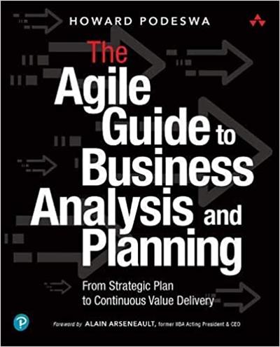 The Agile Guide to Business Analysis and Planning From Strategic Plan to Continuous Value Delivery (True EPUB, MOBI)