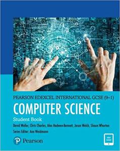 Pearson Edexcel International GCSE (9–1) Computer Science Student Book