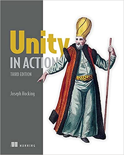 Unity in Action: Multiplatform game development in C#, 3rd Edition (True MOBI )