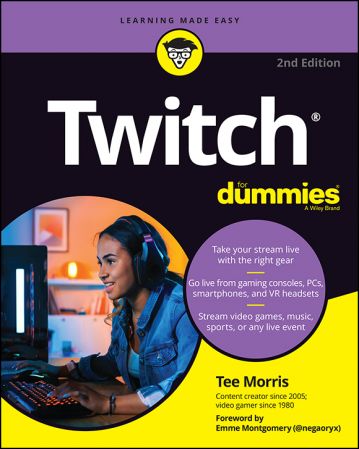 Twitch For Dummies, 2nd Edition (True EPUB)