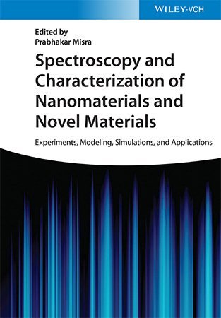 Spectroscopy and Characterization of Nanomaterials and Novel Materials (true EPUB)