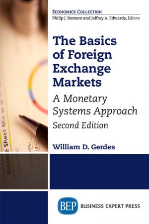 The Basics of Foreign Exchange Markets, 2nd Edition