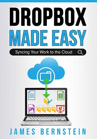 Dropbox Made Easy: Syncing Your Work to the Cloud