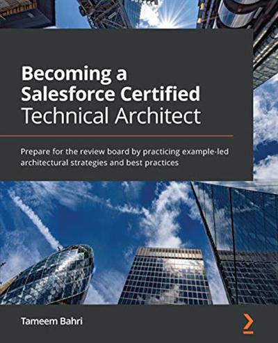 Becoming a Salesforce Certified Technical Architect (PDF)