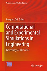 Computational and Experimental Simulations in Engineering: Proceedings of ICCES 2022