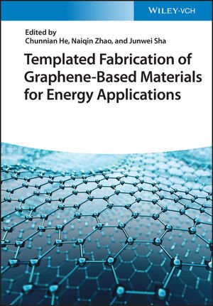 Templated Fabrication of Graphene Based Materials for Energy Applications