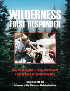 Wilderness First Responder, 4th Edition