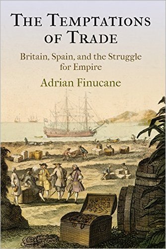 The Temptations of Trade: Britain, Spain, and the Struggle for Empire (True EPUB)
