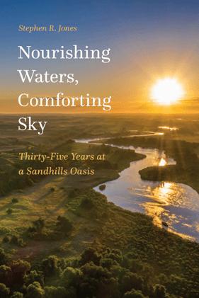 Nourishing Waters, Comforting Sky : Thirty Five Years at a Sandhills Oasis (True PDF)