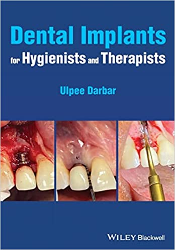 Dental Implants for Hygienists and Therapists (true PDF)
