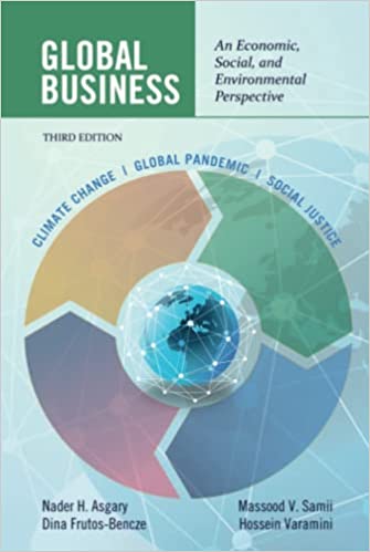 Global Business: An Economic, Social, and Environmental Perspective Third Edition