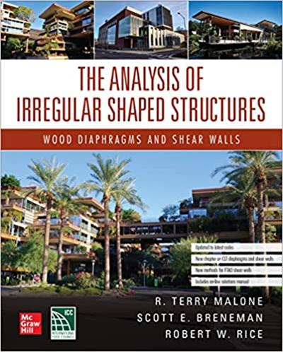 The Analysis of Irregular Shaped Structures: Wood Diaphragms and Shear Walls, 2nd Edition