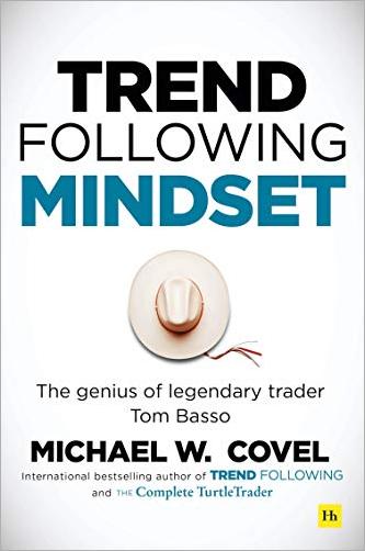 Trend Following Mindset: The Genius of Legendary Trader Tom Basso (MOBI)