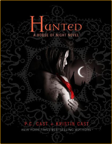 Hunted  A House of Night Novel 