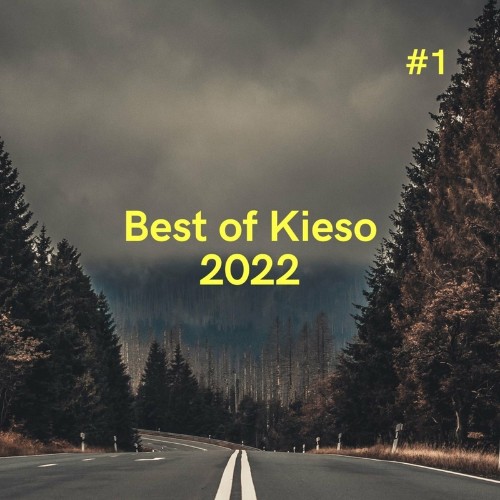 VA - Best of Kieso 2022 #1 (2022) (MP3)