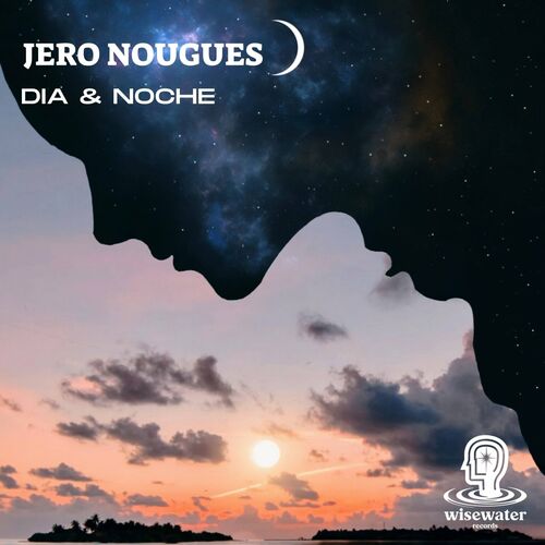 VA - Jero Nougues - Dia and Noche (2022) (MP3)