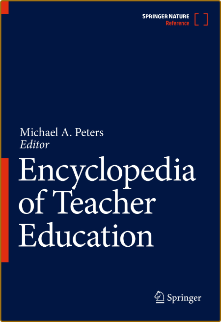 Peters M  Encyclopedia of Teacher Education 2022 Fd091b4ebddc05ec3fe65554038c1c12