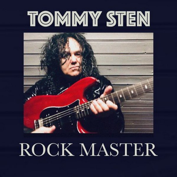 Tommy Sten - Rock Master (2022)