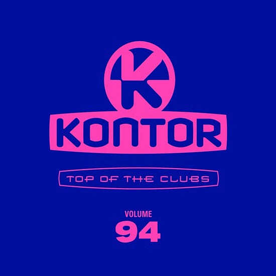VA - Kontor Top Of The Clubs Vol. 94