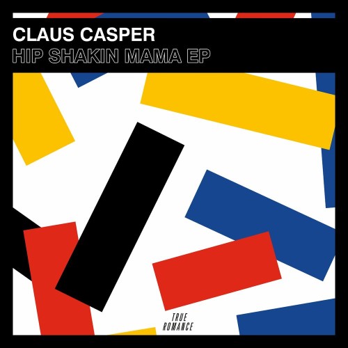 VA - Claus Casper - Hip Shakin Mama EP (2022) (MP3)