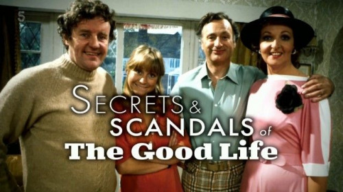 Channel 5 - The Good Life Secrets and Scandals (2022)