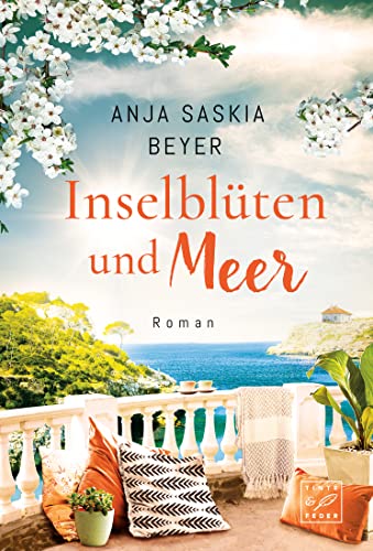 Cover: Beyer, Anja Saskia  -  Inselblüten und Meer (Mallorca - Sehnsucht 3)