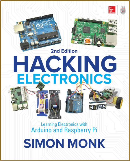 Hacking Electronics Learning Electronics With Arduino And Raspberry Pi E94a1c05cde7a9da16edc0e35b450e60