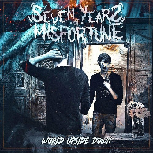 Seven Years of Misfortune - World Upside Down (2022)