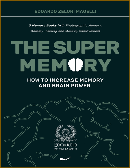 The Super Memory 3 Books In 1 Photographic Memory Training And Improvement 5add228f27bf826de01b019fd419268a