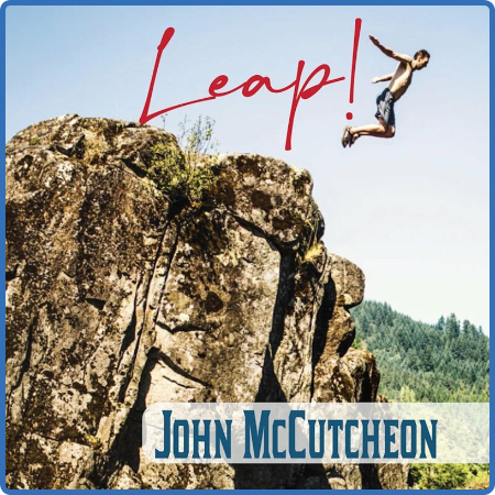 John McCutcheon - Leap! (2022)