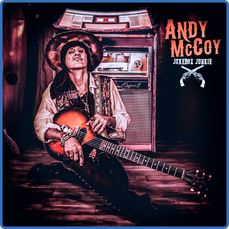 Andy McCoy - Jukebox Junkie