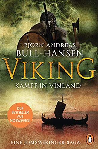 Cover: Bull - Hansen, Bjørn Andreas  -  Viking − Kampf in Vinland