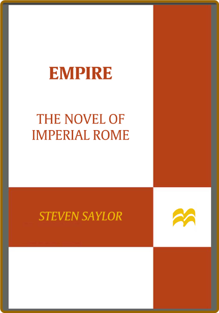 Empire  The Novel of Imperial Rome by Steven Saylor  Ac1b09952aa8c38e6dfa87c7e42277bf