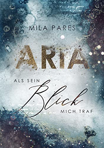 Cover: Mila Pares  -  Aria Als sein Blick mich traf